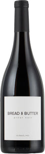 Bread & Butter 2022 Pinot Noir