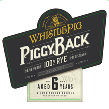 Load image into Gallery viewer, WhistlePig Piggyback 6 Year Old Rye
